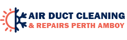 Air Duct Cleaning & Repairs Perth Amboy